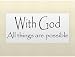 Tools & Hardware : WITH GOD ALL THINGS ARE POSSIBLE Vinyl wall quotes stickers sayings home art decor decal