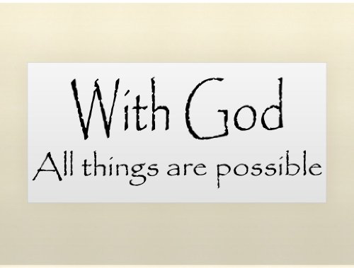 WITH GOD ALL THINGS ARE POSSIBLE Vinyl wall quotes stickers sayings home art decor decal