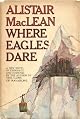 Where Eagles Dare (Adrenaline Classics Series)