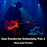 Best Jam Tracks Jam Tracks for Guitarists, Vol. 2