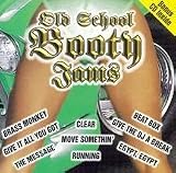 Old School Booty Jams