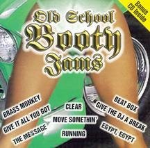 CD-Charts  Search : Old School Booty Jams