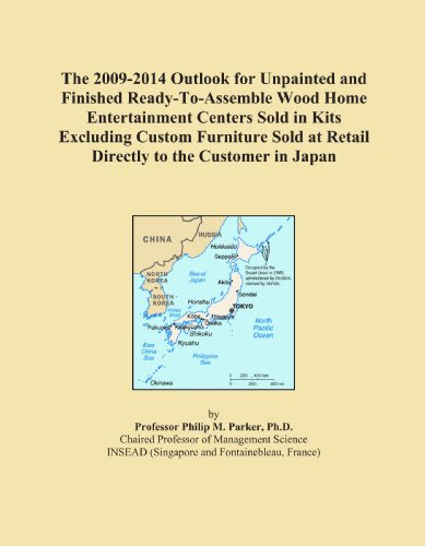 The 2009-2014 Outlook for Unpainted and Finished Ready-To-Assemble Wood Home Entertainment Centers Sold in Kits Excluding Custom Furniture Sold at Retail Directly to the Customer in Japan