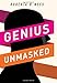 Genius Unmasked
