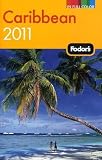 Fodor's Caribbean 2011 (Full-Color Gold Guides) Image of Fodor's Caribbean 2011 (Full-Color Gold Guides)
