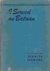 I served on Bataan,