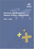Review World Tourism Organization (UNWTO)  / Structures and Budgets of National Tourism Organizations (2004 -2005)