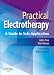 Book Practical Electrotherapy: A Guide to Safe Application