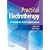 Practical Electrotherapy: A Guide to Safe Application