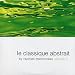 Le Classique Abstrait Vol. 3