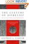 The Culture of Disbelief