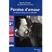 Paroles d'amour : Un si�cle de lettres d'amour 1905-2005