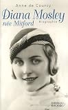 Diana Mosley, née Mitford