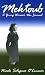 Mektoub: A Young Woman's War Journal