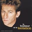 Le Bonheur de la tentation