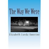 the way we were a poetry memoir