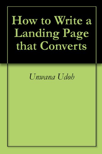 How to Write a Landing Page that Converts