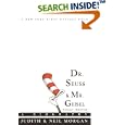Dr. Seuss & Mr. Geisel: A Biography