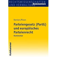 Parteiengesetz (PartG) und europ�isches Parteienrecht: Kommentar