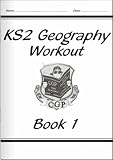 KS2 Geography: Workout Book 1 (Workbook)