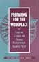 Preparing for the Workplace: Charting A Course for Federal Postsecondary Training Policy