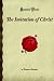 The Imitation of Christ: (Forgotten Books) Image of The Imitation of Christ: (Forgotten Books)
