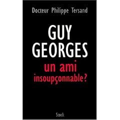 Histoire singuli�re de Guy Georges, le tueur de l'Est parisien