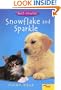 Snowflake and Sparkle (Best Friends, Book 1)