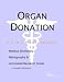 Organ Donation - A Medical Dictionary, Bibliography, and Annotated Research Guide to Internet References
