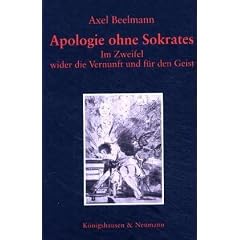 Apologie ohne Sokrates