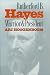 Rutherford B. Hayes: Warrior and President