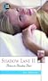 Shadow Lane II: Return to Random Point (Blue Moon) (Pt. 2)