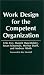 Book Work Design for the Competent Organization