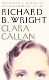 Clara Callan: A Novel