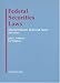 Federal Securities Laws: Selected Statutes, Rules and Forms, 2004 Edition