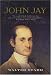 John Jay: Founding Father