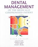 Dental Management of the Medically Compromised Patient
