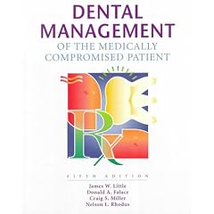 Dental Management of the Medically Compromised Patient