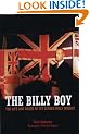 The Billy Boy: The Life and Death of LVF Leader Billy Wright