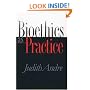 Bioethics as Practice (Studies in Social Medicine)