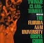Florida A&M Gospel: Twinkie Clark Terrel Presents