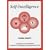 Self Intelligence: A Handbook for Developing Confidence, Self-Esteem and Interpersonal Skills (The resource collection)