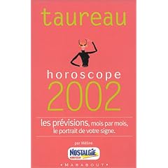 Taureau : Horoscope 2002, les pr�visions, mois par mois, le portrait de votre signe