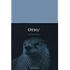 Otter (Reaktion Books - Animal)