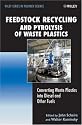 Feedstock Recycling and Pyrolysis of Waste Plastics: Converting Waste Plastics into Diesel and Other Fuels (Wiley Series in Polymer Science)