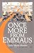 Once More from Emmaus