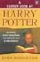 Closer Look at Harry Potter