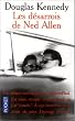 Les D�sarrois de Ned Allen