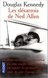 Les D�sarrois de Ned Allen