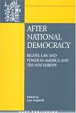 After National Democracy: Rights, Law and Power in America and the New Europe (Onati International Series in Law and Society)